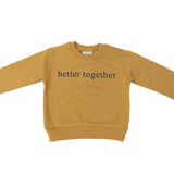 Organic Cotton fleece sweatshirt - 'better together'